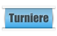 Turniere